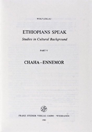 9783515039659: Ethiopians Speak: Studies in Cultural Background, Chaha-Ennemor