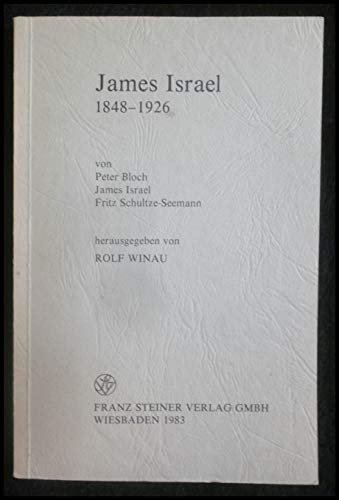 Imagen de archivo de James Israel 1848 - 1926. a la venta por SKULIMA Wiss. Versandbuchhandlung