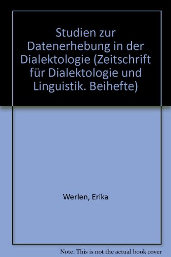 9783515042352: Studien zur Datenerhebung in der Dialektologie (Zeitschrift fr Dialektologie und Linguistik. Beihefte)