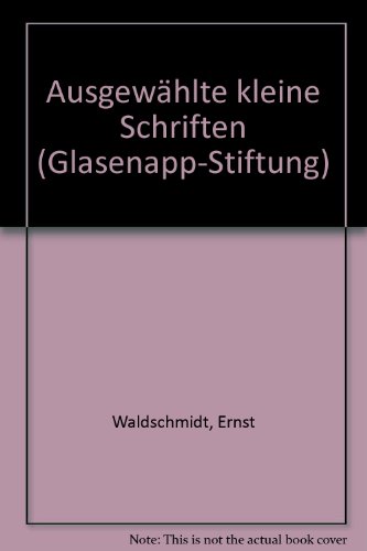 9783515046145: Ausgewhlte kleine Schriften (Glasenapp-Stiftung)