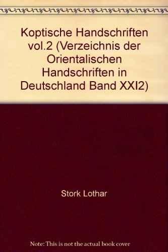 Koptische Handschriften Teil 2: Die Handschriften der Staats- und Universitätsbibliothek Hamburg....