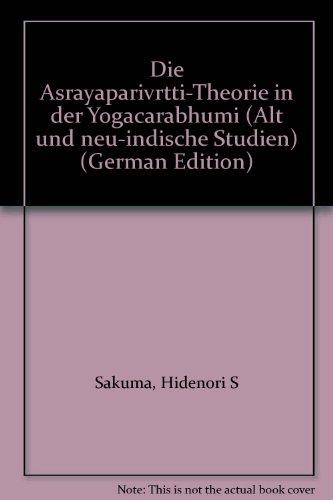 Die asrayaparivrtti-Theorie in der Yogacarabhumi