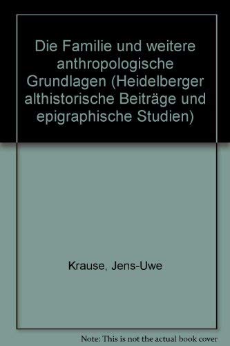 Stock image for Die Familie und weitere anthropologische Grundlagen for sale by Hackenberg Booksellers ABAA
