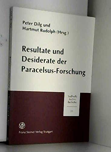 Beispielbild fr Resultate und Desiderate der Paracelsus-Forschung. zum Verkauf von Antiquariat Dr. Rainer Minx, Bcherstadt