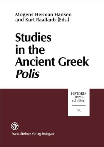 Studies in the ancient Greek polis. Bd. 2 aus der Reihe 
