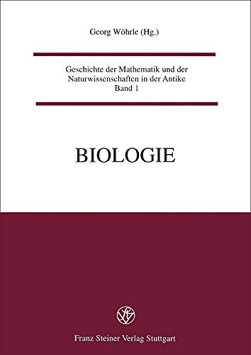 Imagen de archivo de Biologie (Geschichte der Mathematik und der Naturwissenschaften in der 1) a la venta por Antiquariat Stefan Krger