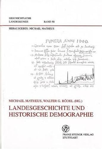 Stock image for Landesgeschichte und historische Demographie (Geschichtliche Landeskunde) (German Edition) for sale by Nauka Japan LLC