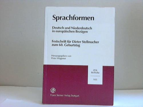 9783515075220: Prachformen: Deutsch Und Niederdeutsch in Europaischen Bezugen. Festschrift Fur Dieter Stellmacher Zum 60. Geburtstag (Zeitschrift Fur Dialektologie Und Linguistik - Beihefte (Zdl-b))