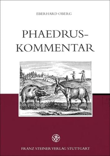 Phaedrus-Kommentar - Eberhard Oberg