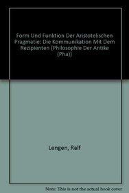 Form und Funktion der aristotelischen Pragmatie. Die Kommunikation mit d. Rezipienten.