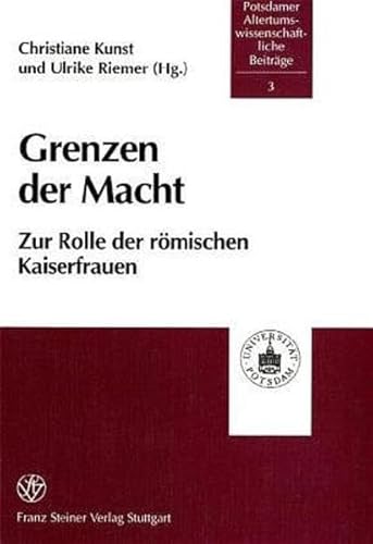 Grenzen der Macht. - Riemer, Ulrike; Kunst, Christiane