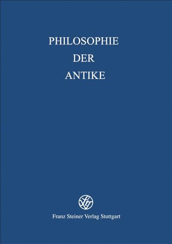 9783515082099: Philosophie Und Wissenschaft in Der Antike: Kleine Schriften Zu Ihrer Geschichte Und Ihrer Bedeutung Fur Die Gegenwart: 20 (Philosophie Der Antike)