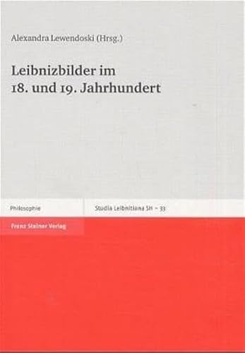 Leibnizbilder im 18. und 19. Jahrhundert