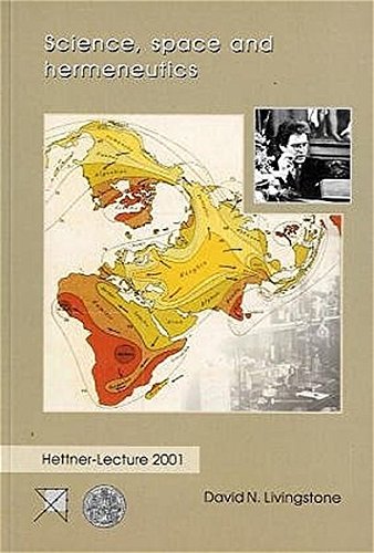Beispielbild fr Science, space and hermeneutics (Hettner-Lectures) zum Verkauf von Zubal-Books, Since 1961