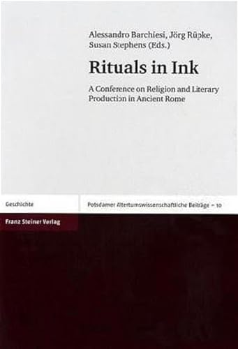 9783515085267: Rituals in Ink (Potsdamer Altertumswissenschaftliche Beitrage)