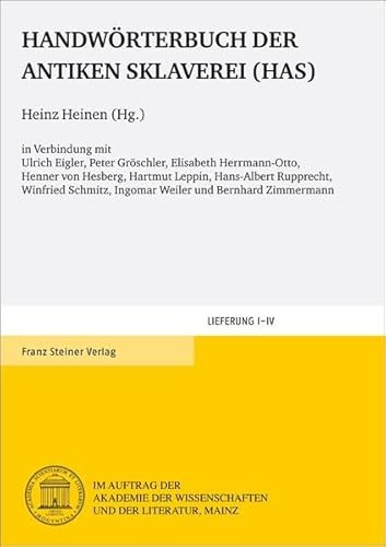 Handwörterbuch der antiken Sklaverei. (HAS). Lieferung I.