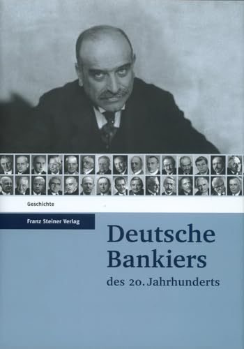 Beispielbild fr Deutsche Bankiers des 20. Jahrhunderts zum Verkauf von medimops