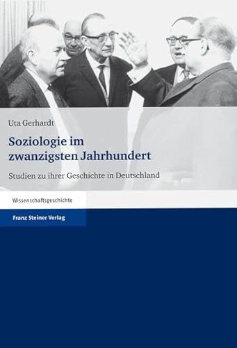 9783515092869: Soziologie Im Zwanzigsten Jahrhundert: Studien Zu Ihrer Geschichte in Deutschland