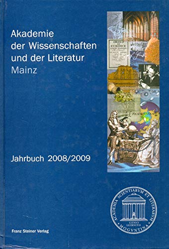 Stock image for Akademie der Wissenschaften und der Literatur, Mainz. Jahrbuch 2008/2009 for sale by medimops