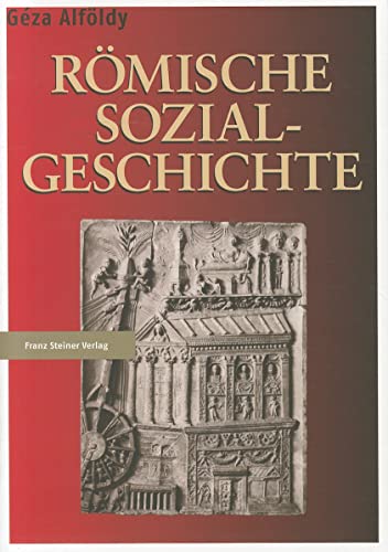 9783515098410: Rmische Sozialgeschichte