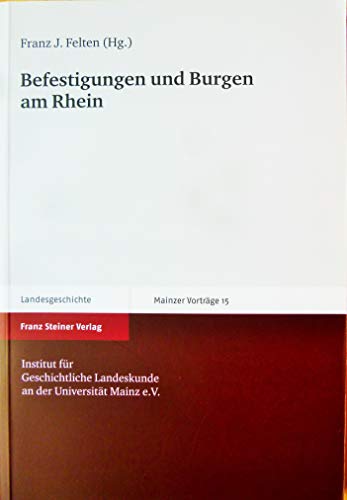 Beispielbild fr Befestigungen und Burgen am Rhein. zum Verkauf von Antiquariat am Roacker