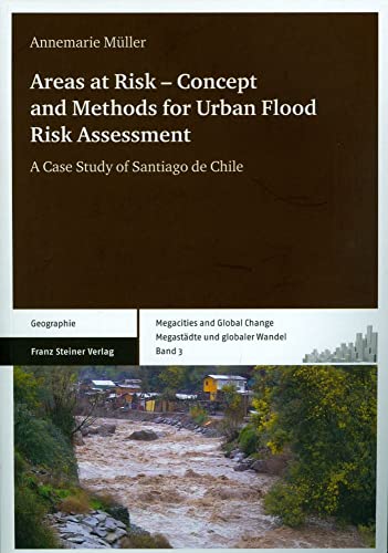 Stock image for Areas at Risk - Concept and Methods for Urban Flood Risk Assessment for sale by ISD LLC