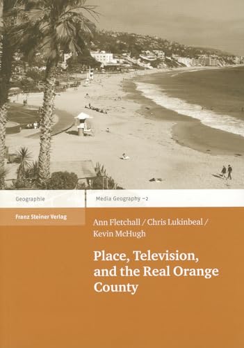 Imagen de archivo de Place, Television, and the Real Orange County a la venta por Kennys Bookshop and Art Galleries Ltd.