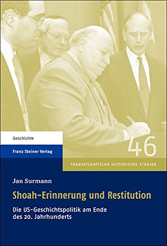 Stock image for Shoah-erinnerung Und Restitution: Die Us-geschichtspolitik Am Ende Des 20. Jahrhunderts for sale by Winghale Books