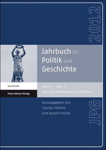 9783515102650: Jahrbuch Fur Politik Und Geschichte 3 (2012)