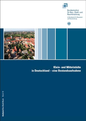 Beispielbild fr Klein- und Mittelstdte in Deutschland - eine Bestandsaufnahme zum Verkauf von medimops