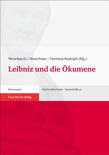 Beispielbild fr Leibniz und die kumene (Studia Leibnitiana - Sonderhefte (STL-So)) zum Verkauf von medimops