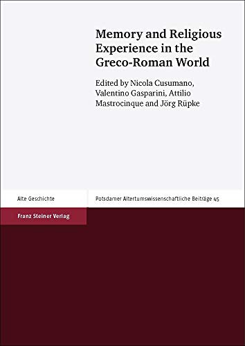 9783515104258: Memory and Religious Experience in the Greco-Roman World (Potsdamer Altertumswissenschaftliche Beitrage)
