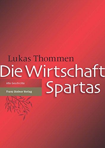 Stock image for Die Wirtschaft Spartas. for sale by Antiquariat Logos