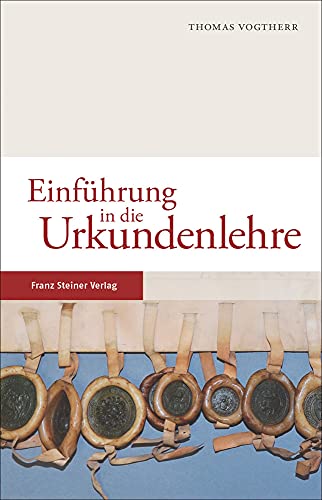 Stock image for Einfuhrung in Die Urkundenlehre for sale by Blackwell's