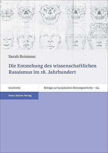 Stock image for Die Entstehung des wissenschaftlichen Rassismus im 18. Jahrhundert for sale by Chiron Media