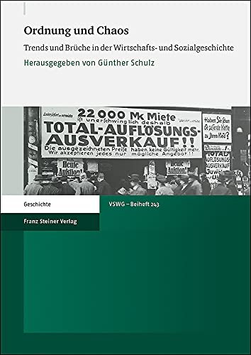 Imagen de archivo de Ordnung Und Chaos: Trends Und Bruche in Der Wirtschafts- Und Sozialgeschichte a la venta por Reuseabook