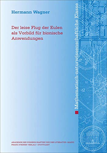 9783515124713: Der Leise Flug Der Eulen Als Vorbild Fur Bionische Anwendungen