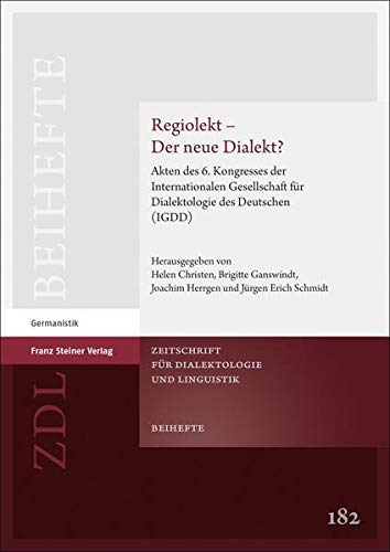 Stock image for Regiolekt - Der neue Dialekt? for sale by ISD LLC