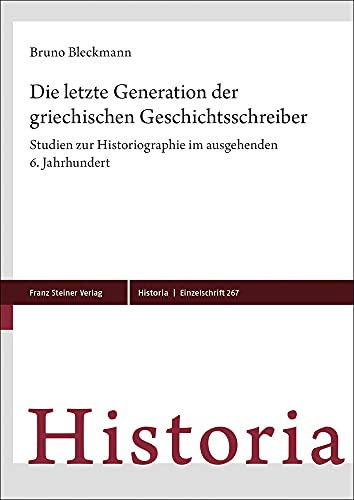 Stock image for letzte Generation der griechischen Geschichtsschreiber for sale by ISD LLC