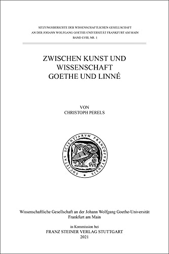 Stock image for Zwischen Kunst Und Wissenschaft. Goethe Und Linne -Language: german for sale by GreatBookPrices