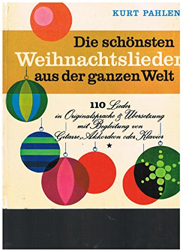 Stock image for Die schnsten Weihnachtslieder aus der ganzen Welt. for sale by medimops