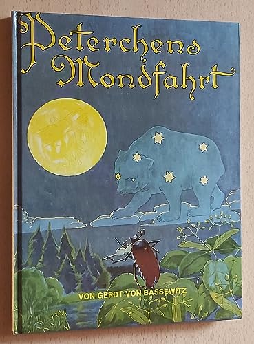 Stock image for Peterchens Mondfahrt : Ein Marchen (Little Peter's Trip to the Moon : A Fairy Tale) for sale by Novel Ideas Books & Gifts