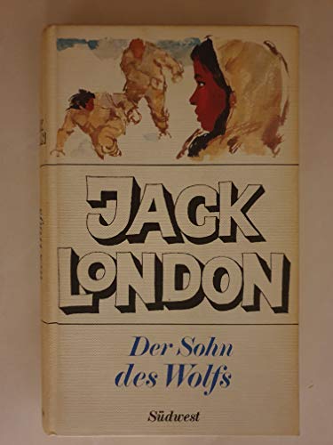 Stock image for Der Sohn des Wolfs for sale by Paderbuch e.Kfm. Inh. Ralf R. Eichmann