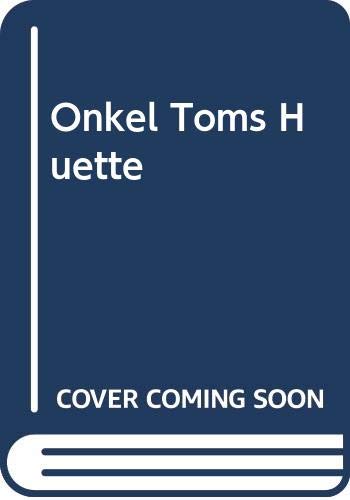 Onkel Toms Hütte (Für die Jugend neu bearb. von Erich Landgrebe) - Harriet Beecher Stowe