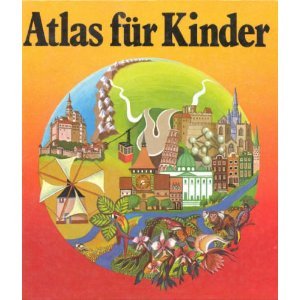 Stock image for Atlas fr Kinder for sale by DI Barbara Oswald