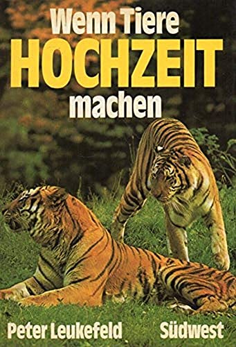 Beispielbild fr Wenn Tiere Hochzeit machen zum Verkauf von Versandantiquariat Felix Mcke