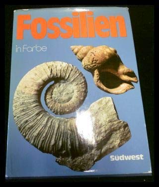 Beispielbild fr Fossilien in Farbe zum Verkauf von Eulennest Verlag e.K.