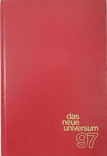 Das neue Universum 97. Wissen Forschung Abenteuer. Ein Jahrbuch. Herausgegeben von Heinz Bochmann...
