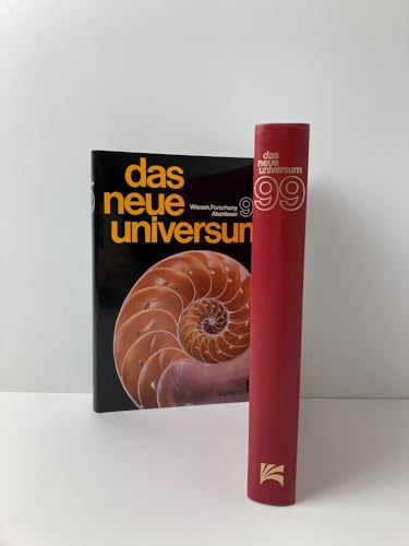 Das neue Universum 99. Wissen Forschung Abenteuer. Ein Jahrbuch. Herausgegeben von Dr. Marcus Wür...