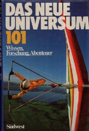 Beispielbild fr Das Neue Universum. Bd. 101. Wissen, Forschung, Abenteuer zum Verkauf von medimops